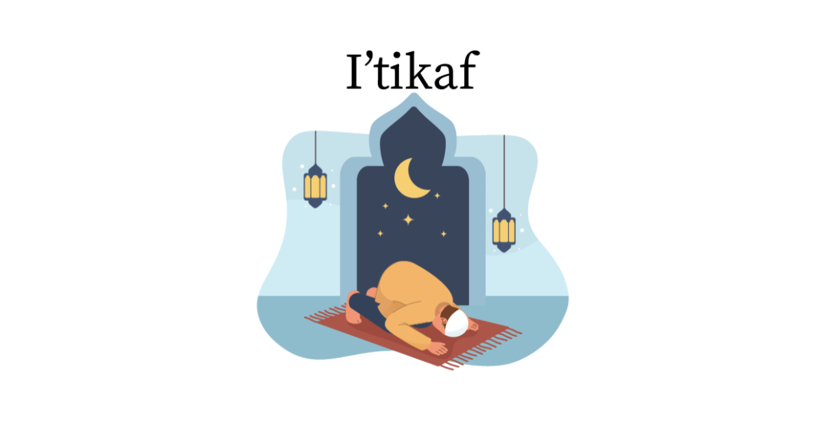 ইতেকাফে বসার নিয়ম